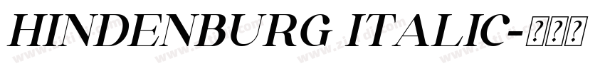 HINDENBURG ITALIC字体转换